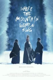 فيلم 2024 Where the Mountain Women Sing مترجم